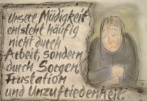 Unsere Müdigkeit entsteht häufig nicht durch Arbeit, sondern durch Sorgen, Frustration und Unzufriedenheit. - Dale Carnegie
