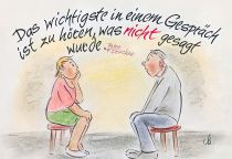 Das Wichtigste in einem Gespräch ist zu hören, was nicht gesagt wurde. - Peter F. Drucker