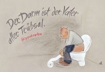 Der Darm ist der Vater aller Trübsal. - Hippokrates