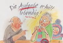 Die Aufgabe hält lebendig. - Paul de Lagarde