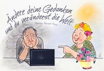 Ändere deine Gedanken und du veränderst deine Welt. - Norman Vincent Peale