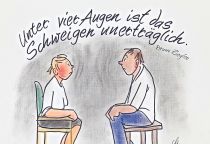 Unter vier Augen ist das Schweigen unerträglich laut. - Bruno Ziegler