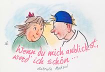 Wenn du mich anblickst, werd' ich schön. - Gabriela Mistral