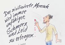 Der zivilisierte Mensch wird immer unfähiger, Schmerz und Leid zu ertragen. - Konrad Lorenz