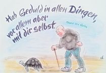 Hab Geduld in allen Dingen, vor allem aber mit dir selbst. - Franz von Sales