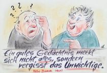 Ein gutes Gedächtnis merkt sich nicht alles, sondern vergisst das Unwichtige. - Peter Bamm