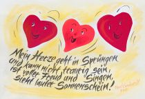 Mein Herze geht in Sprüngen und kann nicht traurig sein, ist voller Freud und Singen, sieht lauter Sonnenschein. - Paul Gerhardt
